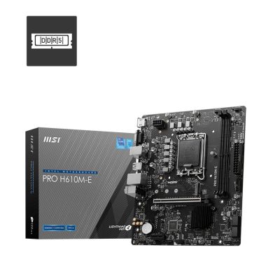 MSI PRO H610M-E DDR5 LGA1700 Motherboard